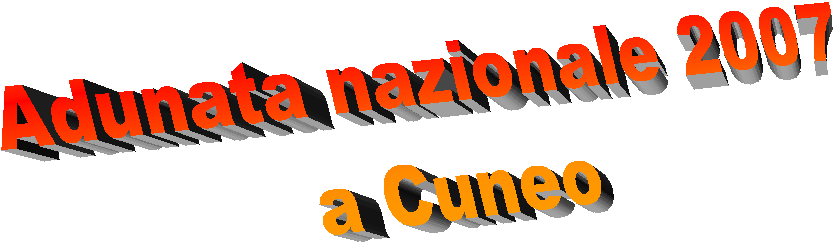 Adunata nazionale 2007
a Cuneo