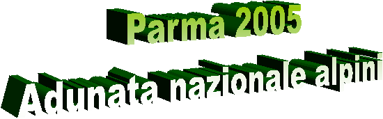 Parma 2005
Adunata nazionale alpini